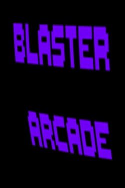 Jaquette Blaster Arcade