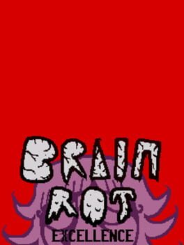 Jaquette Brain Rot Excellence