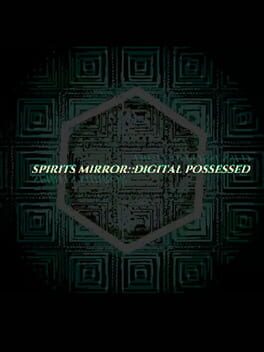 Spirits Mirror​:​ Digital Possessed