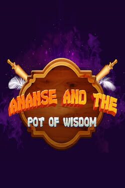 Jaquette Ananse and the Pot of Wisdom