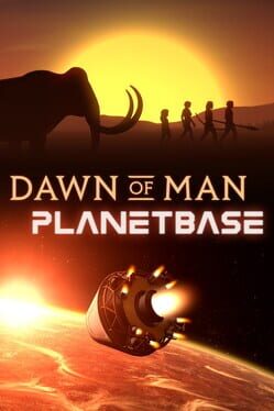 Jaquette Dawn of Man + Planetbase
