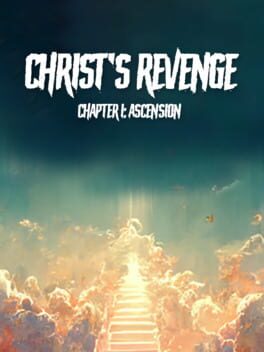 Jaquette Christ's Revenge: Ascension