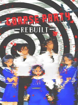 Jaquette Corpse Party: Rebuilt