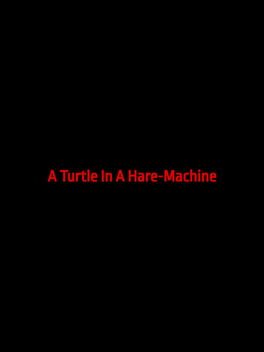 Jaquette A Turtle In A Hare-Machine