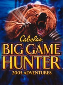 Jaquette Cabela's Big Game Hunter: 2005 Adventures