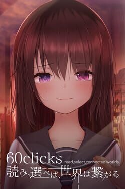 Jaquette 60 Clicks: Read, Select, Connected Worlds