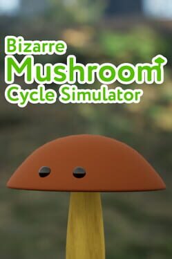 Jaquette Bizarre Mushroom Cycle Simulator