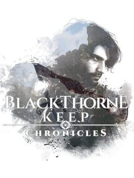 Jaquette BlackThorne Keep: Chronicles