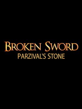Jaquette Broken Sword: Parzival’s Stone