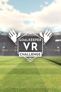 Goalkeeper VR Challenge