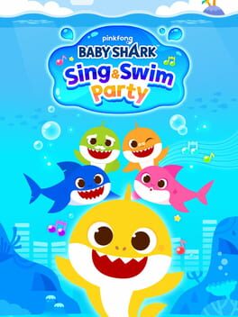Jaquette Baby Shark: Sing & Swim Party