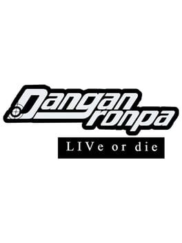 Jaquette Danganronpa: Live or Die
