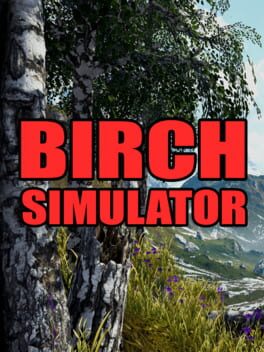 Jaquette Birch Simulator