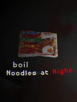 Jaquette Boil Noodles at Night