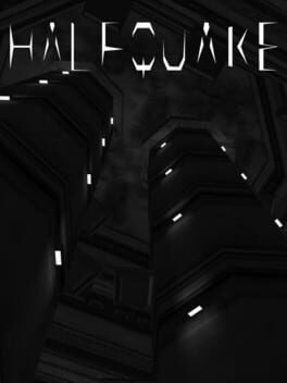 Halfquake Trilogy