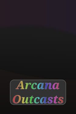 Jaquette Arcana Outcasts
