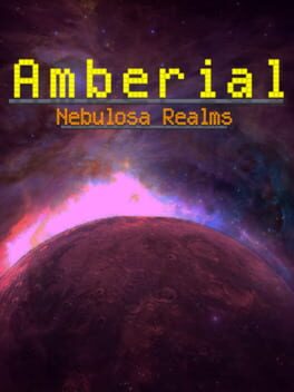 Amberial: Nebulosa Realms