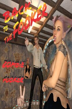 Jaquette Back to the Fooker: Zombie Fooker 2