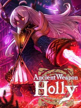 Jaquette Ancient Weapon Holly