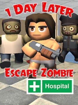 Jaquette 1 Day Later: Escape Zombie Hospital