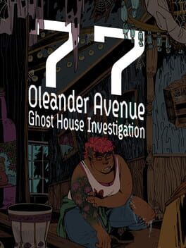 Jaquette 77 Oleander Avenue Ghost House Investigation