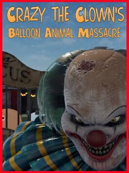 Jaquette Crazy The Clown's Balloon Animal Massacre