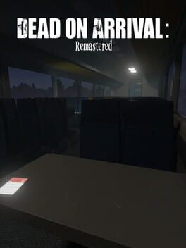 Jaquette Dead on Arrival: Remastered