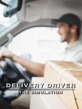 Jaquette Delivery Driver: The Simulation