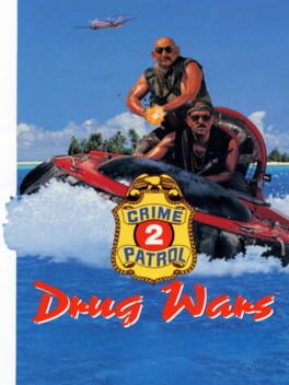 Jaquette Crime Patrol 2: Drug Wars