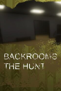 Jaquette Backrooms: The Hunt