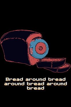 Jaquette Bread around bread around bread around bread