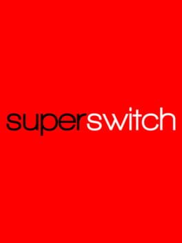 Super Switch