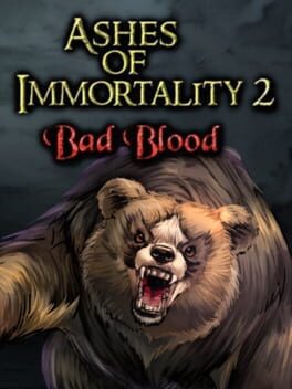 Jaquette Ashes of Immortality II: Bad Blood