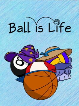Jaquette Ball is Life