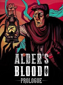 Alder's Blood: Prologue