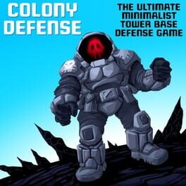 Jaquette Colony Defense: The Ultimate Minimalist Tower Base Defense Game