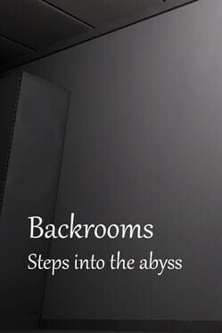 Jaquette Backrooms: Steps into the abyss