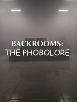 Jaquette Backrooms: The Phobolore
