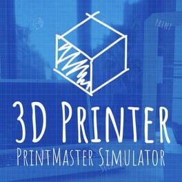 Jaquette 3D Printer: PrintMaster Simulator