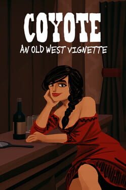 Jaquette Coyote: An Old West Vignette