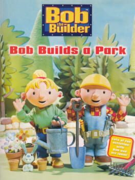 Jaquette Bob the Builder: Bob Builds A Park