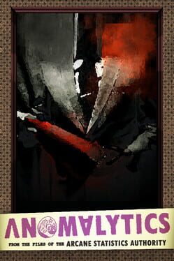 Jaquette Anomalytics: From the Files of the Arcane Statistics Authority