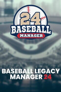 Jaquette Baseball Legacy Manager 24