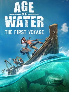 Age of Water: The First Voyage