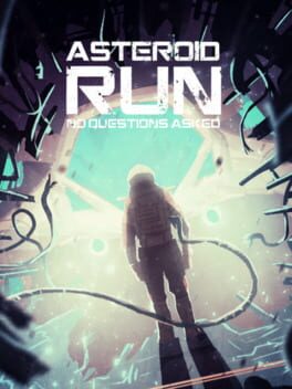 Jaquette Asteroid Run: No Questions Asked