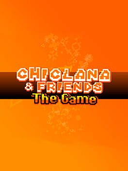 Jaquette Chiclana & Friends: The Game