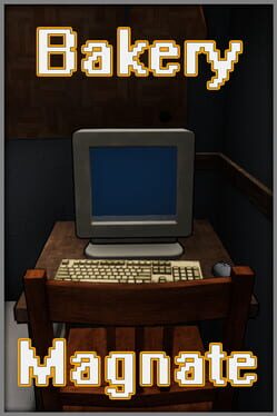 Jaquette Bakery Magnate: Beginning