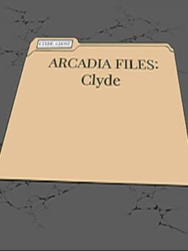 Jaquette Arcadia Files: Clyde