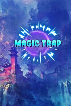 Magic Trap