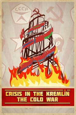 Jaquette Crisis in the Kremlin: The Cold War